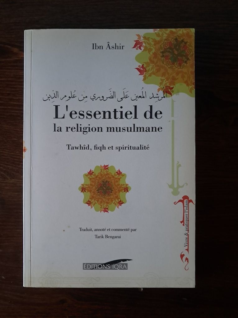 Ibn Âshir - L'Essentiel de la Religion Musulmane