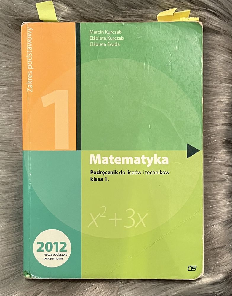 Matematyka - Podręcznik do liceum i techników klasa 1. Zakres pods.