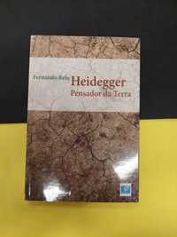 Fernando Belo - Heidegger, Pensador da Terra