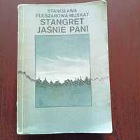 4. ,, Stangret jaśnie pani " Stanisława Fleszarowa Muskat z 1989