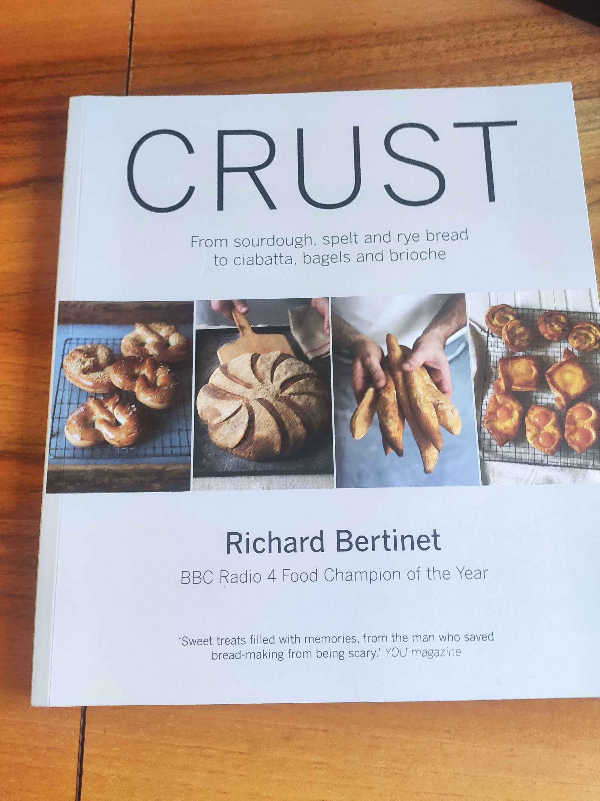 Crust Bertinet Richard - pieczenie chleba