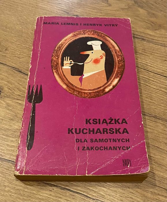 Lemnis Maria Vitry H.  Książka kucharska dla samotnych i zakochanych