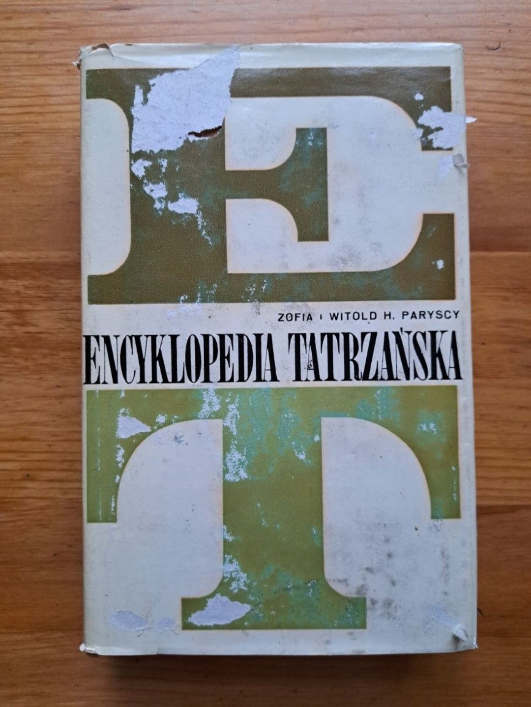 Encyklopedia Tatrzańska - Zofia i Witold H. Paryscy
