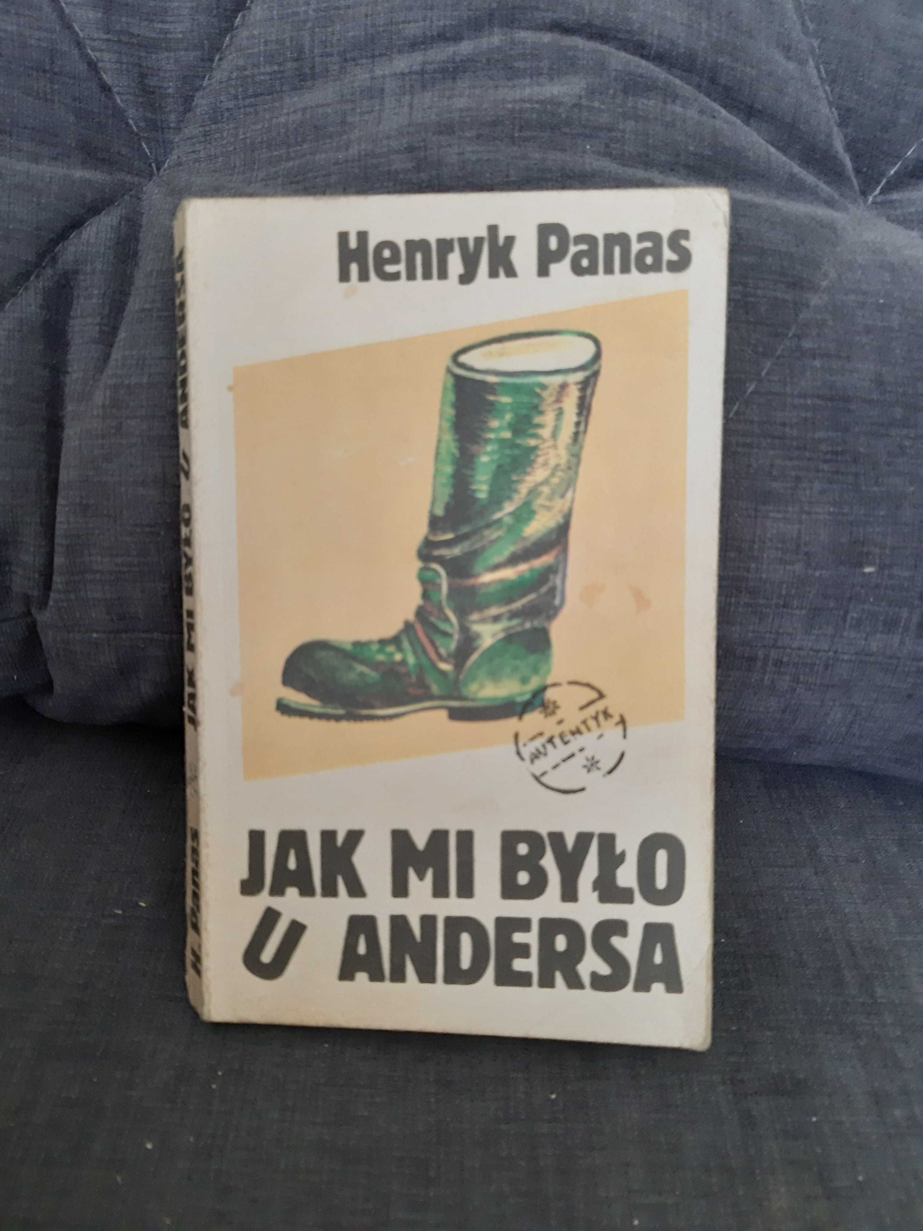 H. Panas " Jak mi było u Andersa "