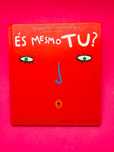 És mesmo tu? Isabel Minhós Martins, Bernardo Carvalho