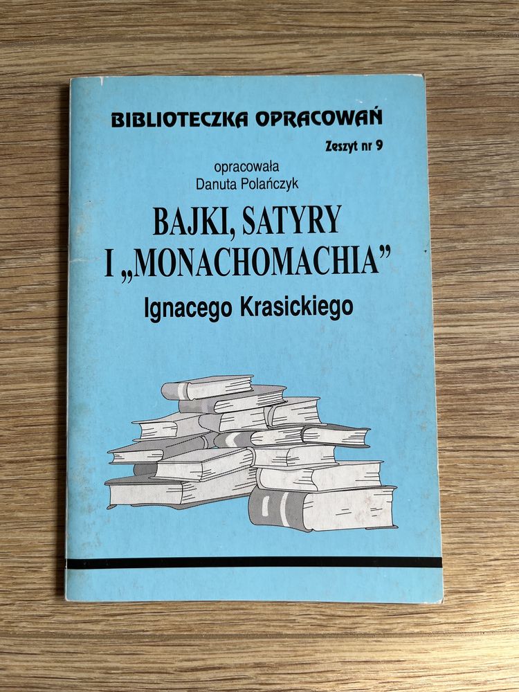 Bajki i satyry i „Monachomachia” Ignacego Krasickiego