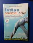 Envelhecer saudável e ativo