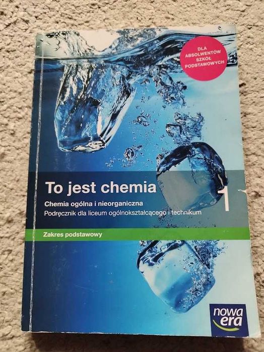 To jest chemia 1. Zakres podstawowy.