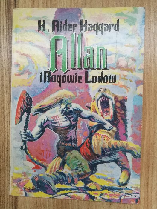 Henry Rider Haggard - Allan i bogowie lodów