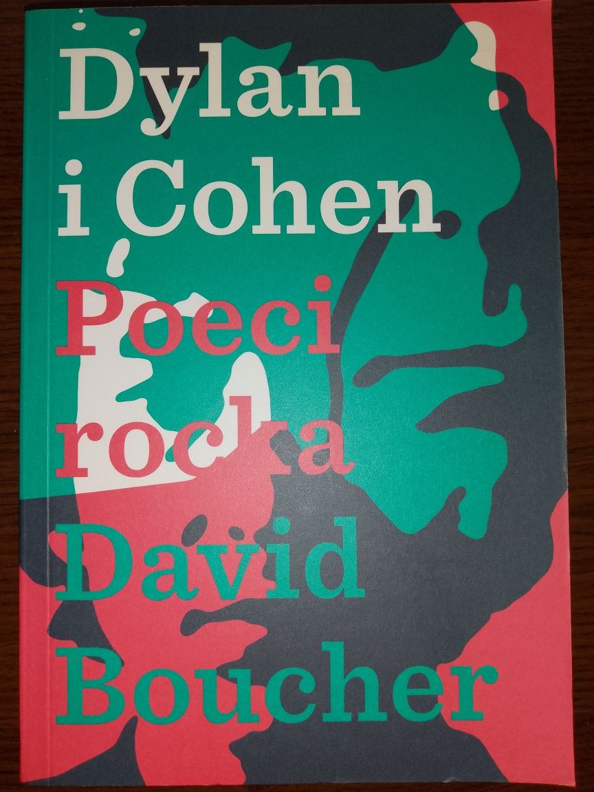 Dylan i Cohen poeci rocka - David Boucher