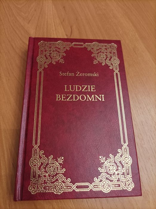 Stefan Żeromski Ludzie Bezdomni