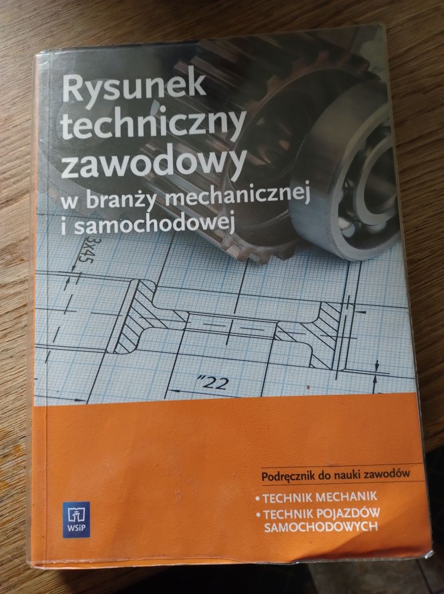 Podręcznik Rysunek techniczny zawodowy w branży mechanicznej