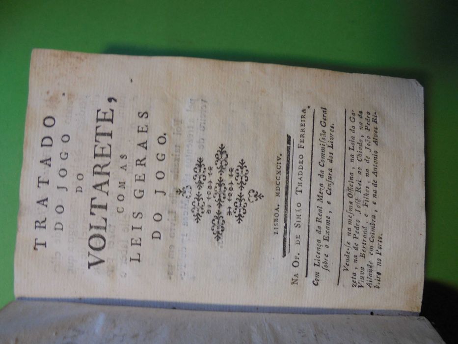 Tratado do Voltarete;Of. Simão Thadeo Ferreira,Lisboa,1ª Edição,1794,