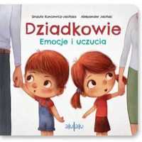 Dziadkowie. Emocje i uczucia - Urszula Kuncewicz-Jasińska, Aleksander