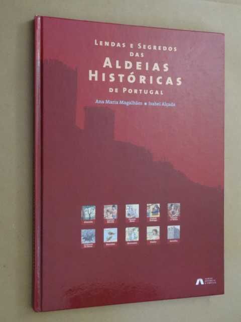 Lendas e Segredos das Lendas Históricas de Portugal de Ana Maria M.