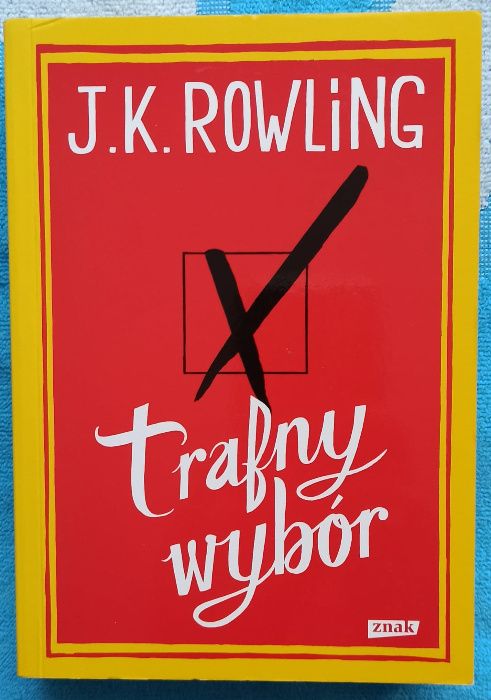 Trafny wybór J.K. Rowling