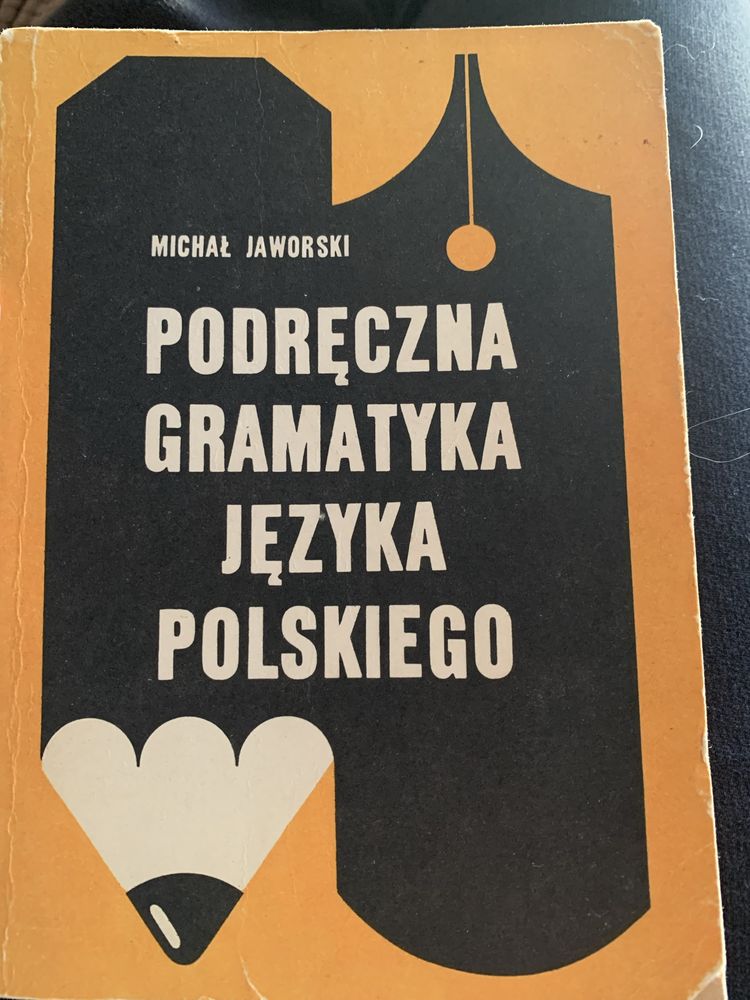 Podręczna gramatyka języka polskiego Michał Jaworski