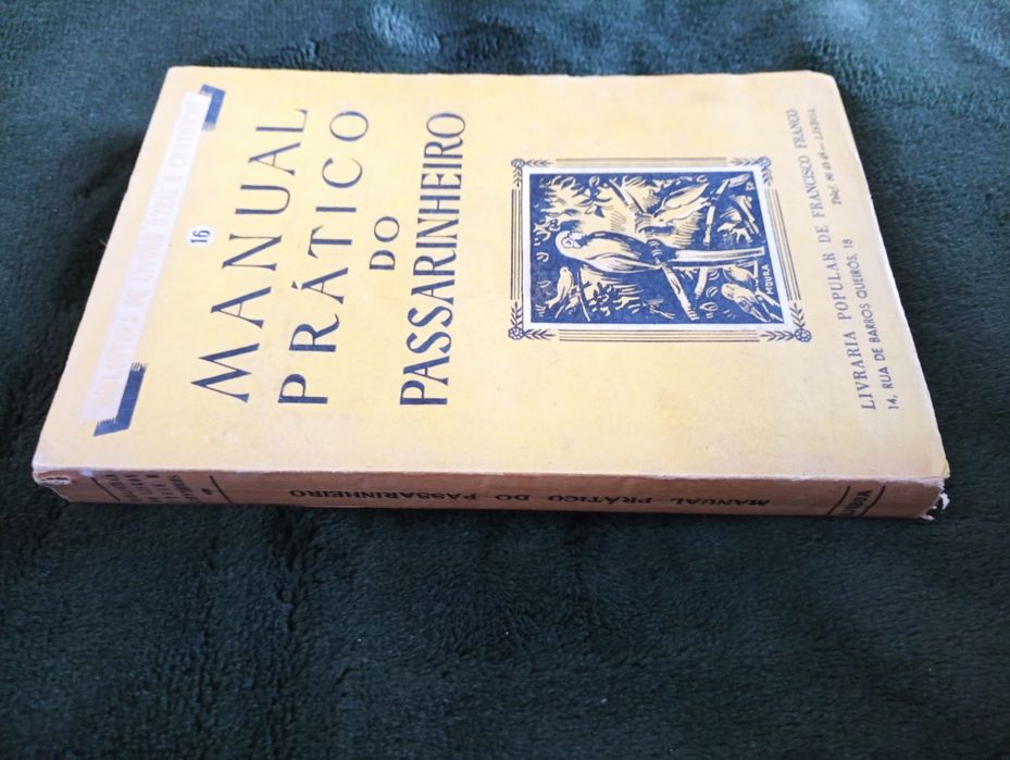 Manual prático do passarinheiro	EDRICH. (Dr. JW)	Sd  [197?]