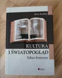 Kultura i światopogląd. Jerzy Ładyga