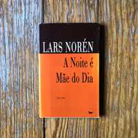 Lars Norén - A Noite é Mãe do Dia