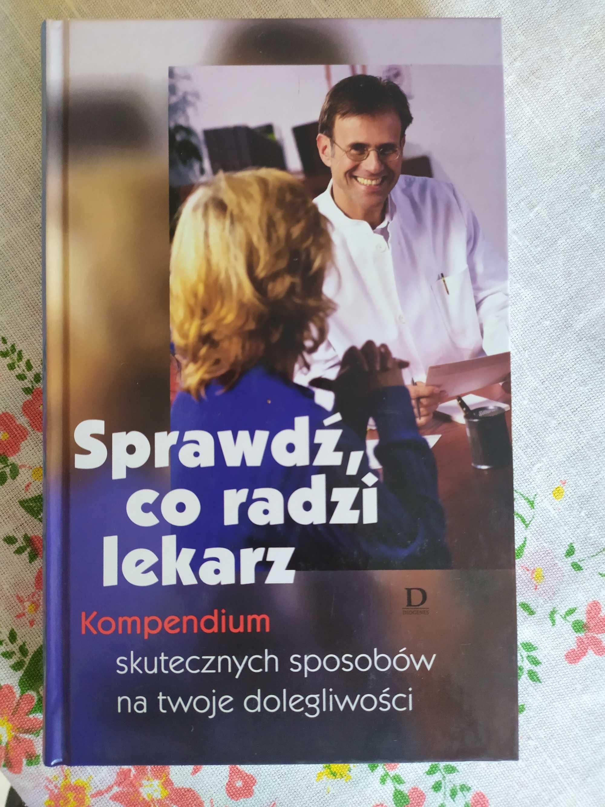 Sprawdź, co radzi lekarz