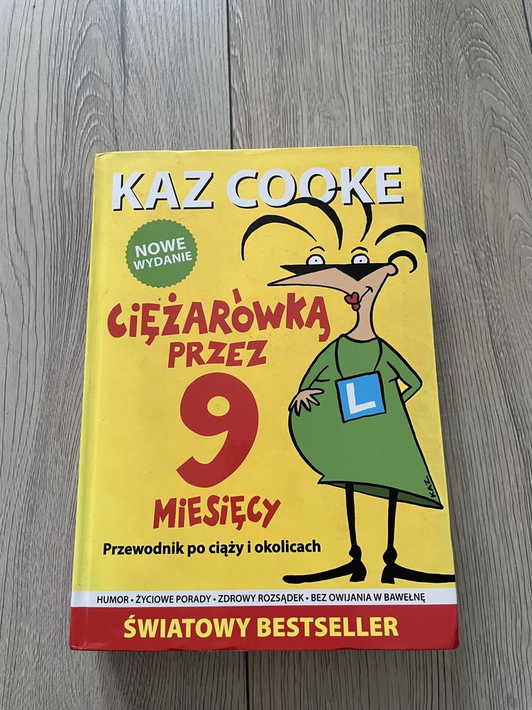 Książka „Ciężarówką przez 9 miesięcy” Kaz Cooke