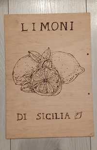 Obrazek handmade wypalany na drewnie Limoni di Sicilia