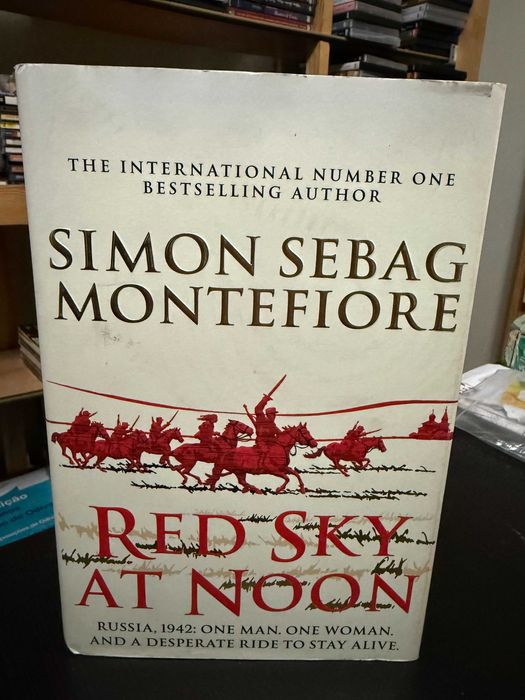 Simon Sebag Montefiore – Red Sky at Noon