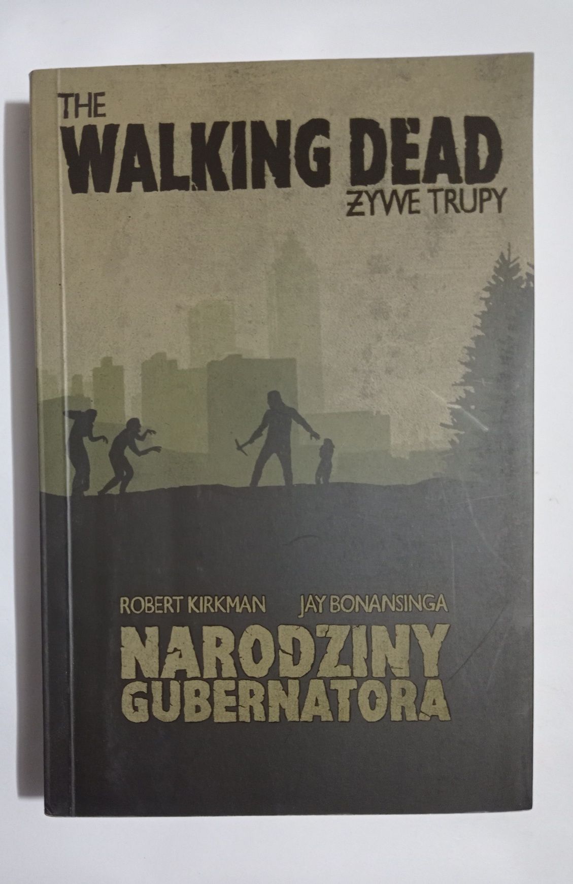 The walking dead narodziny gubernatora Robert kirkman bonansinga