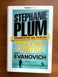 Janet Evanovich - Przybić piątkę Stephanie Plum