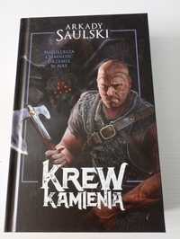 Krew kamienia - Arkady Saulski