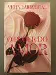 O Poder do Amor	de Vera Faria Leal	- Novo!!*