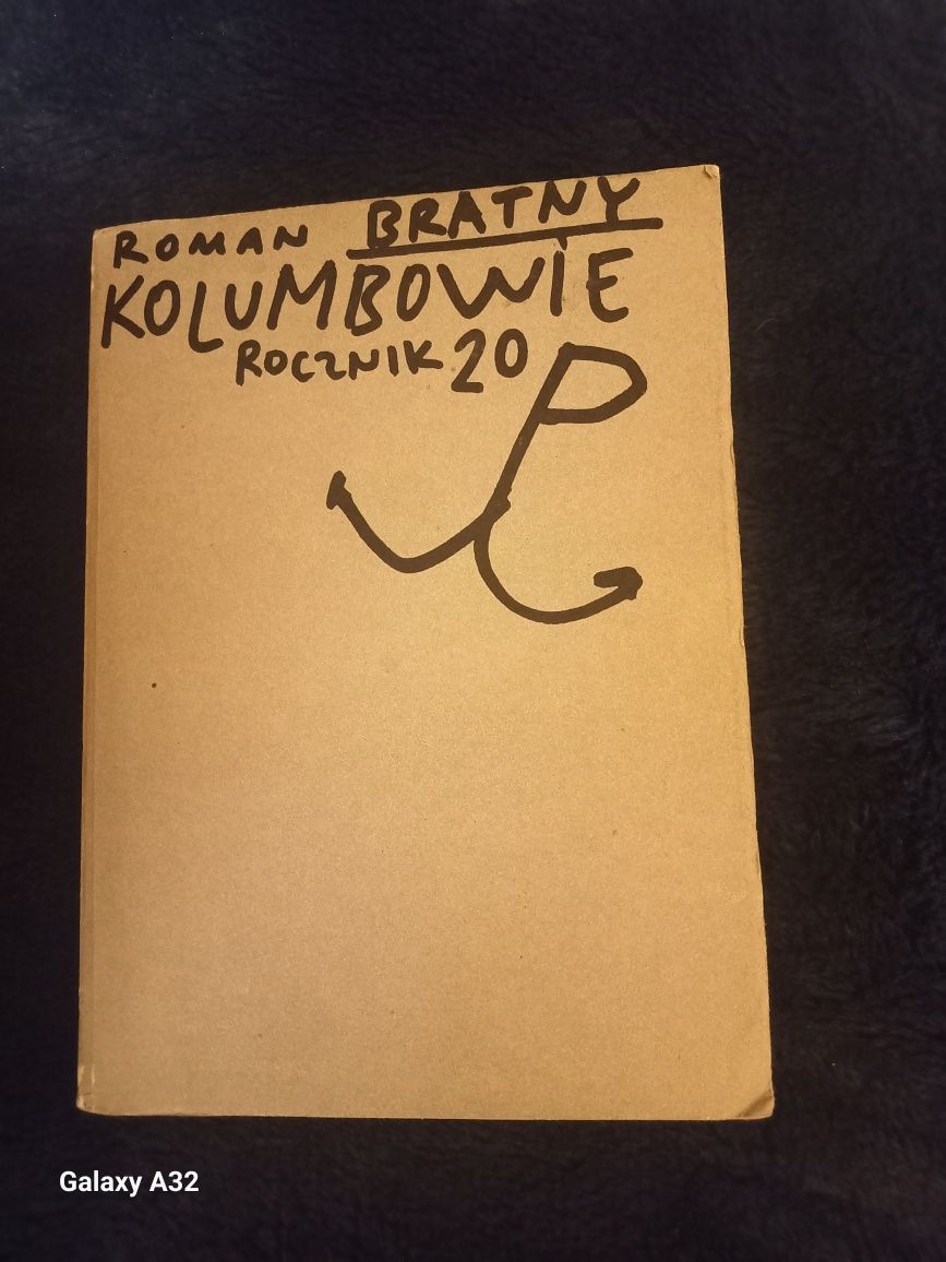 Kolumbowie rocznik 20 Roman Bratny