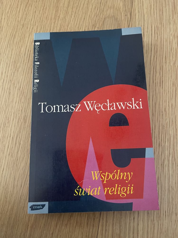 Wspólny świat religii Tomasz Węcławski