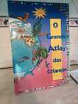 Livro Antigo O Grande Atlas das Crianças