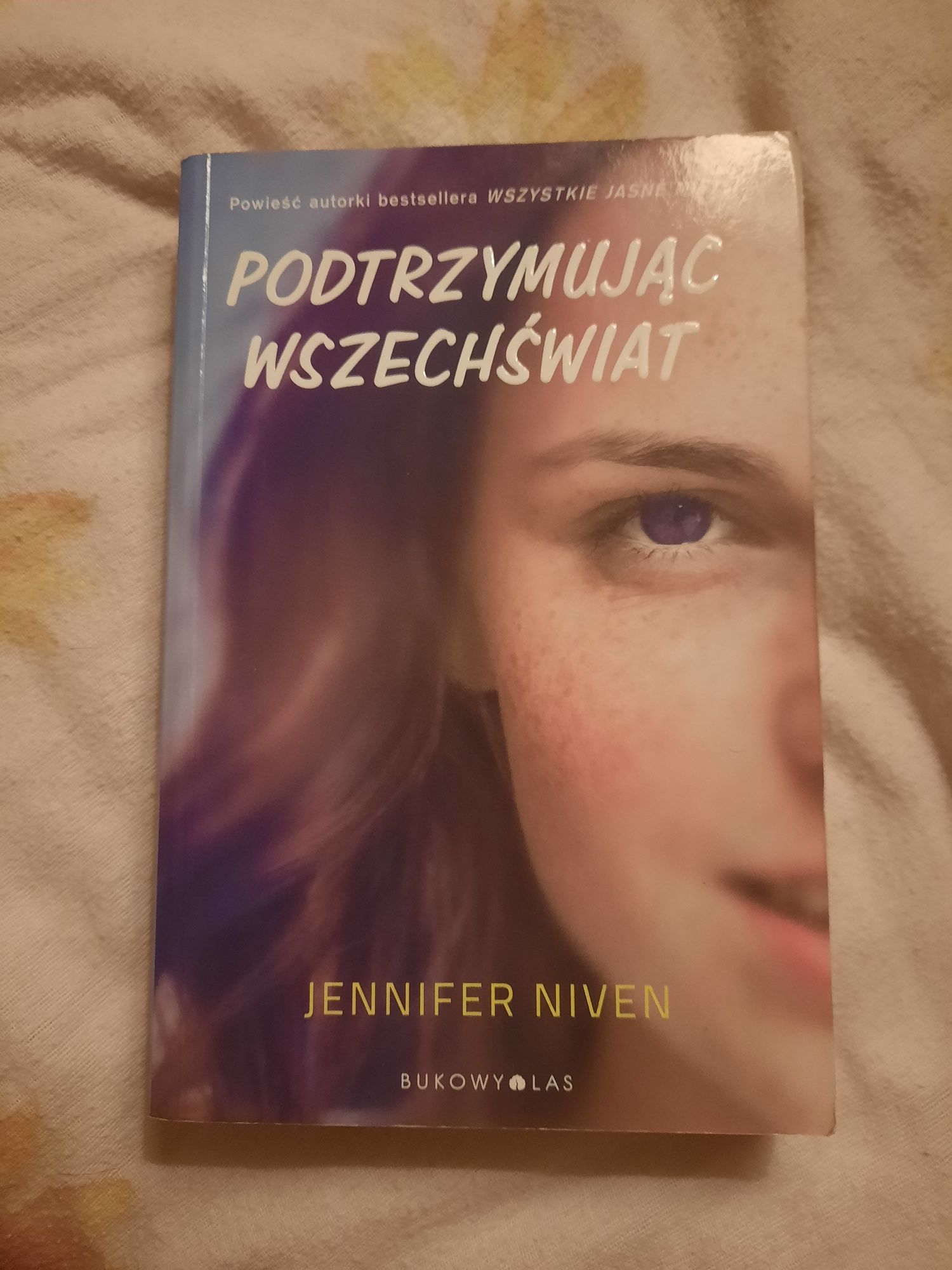 Podtrzymując wszechświat Jennifer Niven