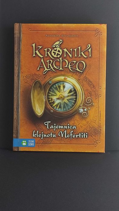 Kroniki Arcneo Tajemnica klejnotu Nefertiti, Agnieszka Stelmaszyk