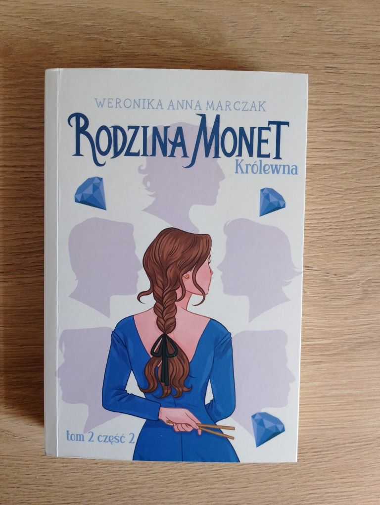 Rodzina Monet Królewna Weronika Anna Marczak