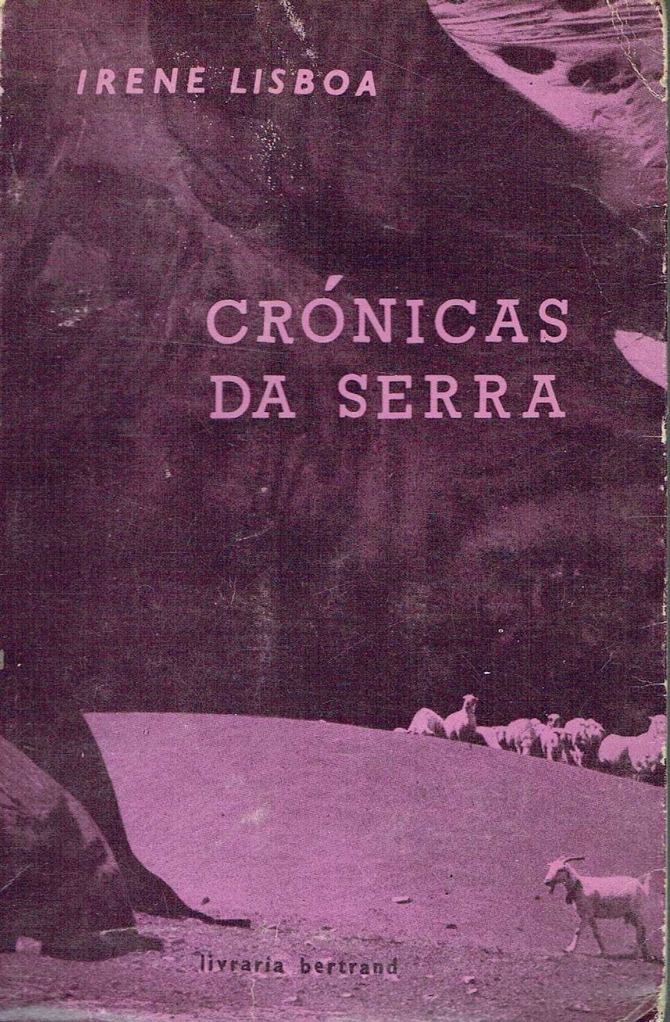 11130
	
Crónicas da serra 
de Irene Lisboa.