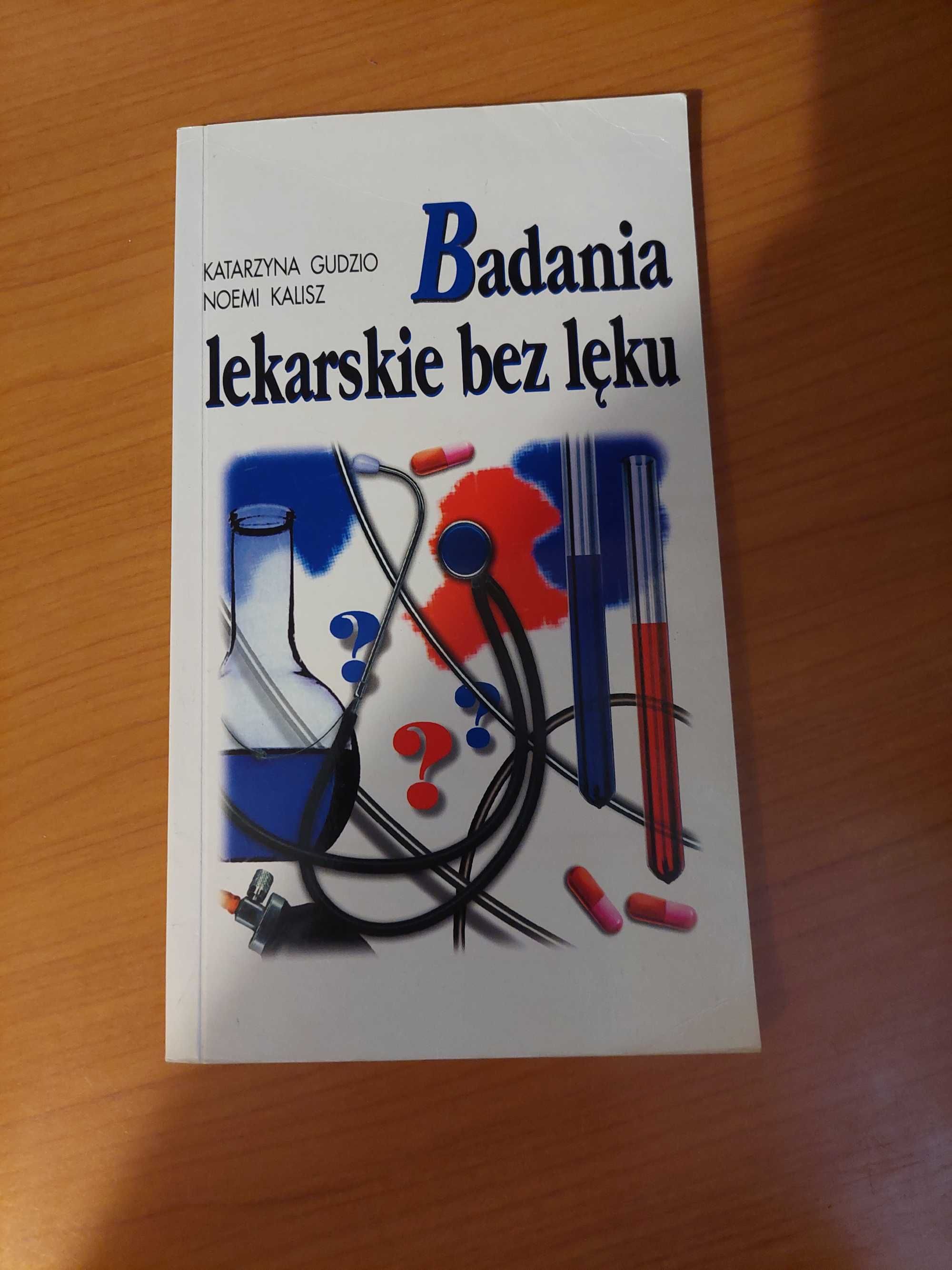 Książka "Badanie lekarskie bez lęku"