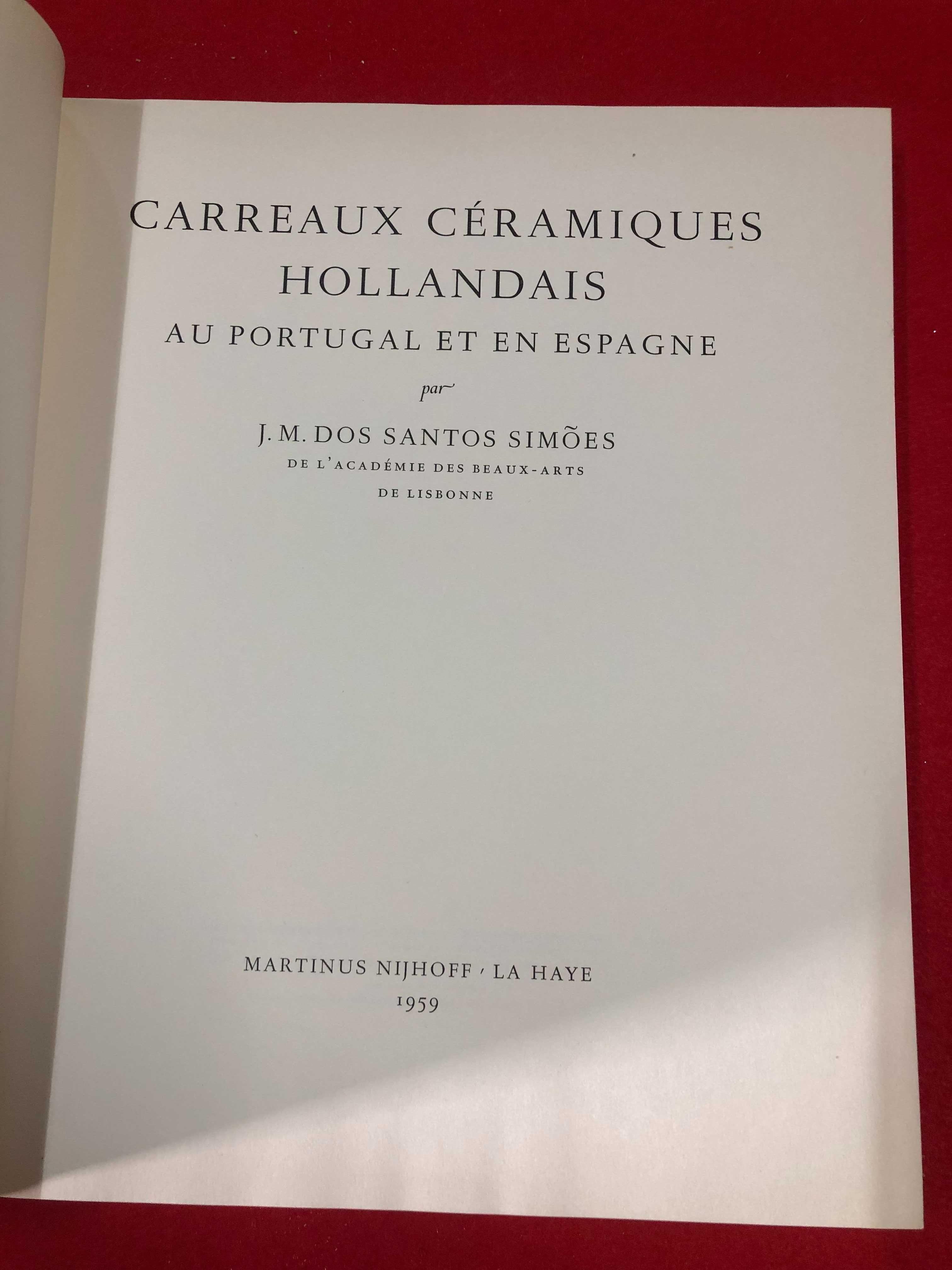Carreaux céramiques hollandais au Portugal et en espagne