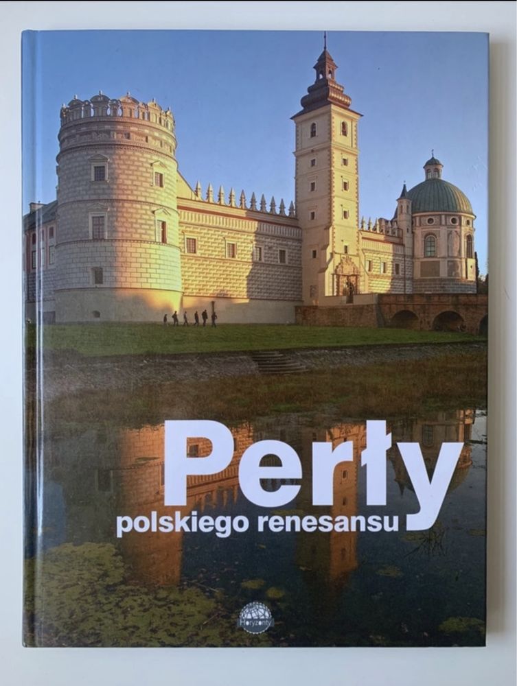 Perły polskiego renesansu