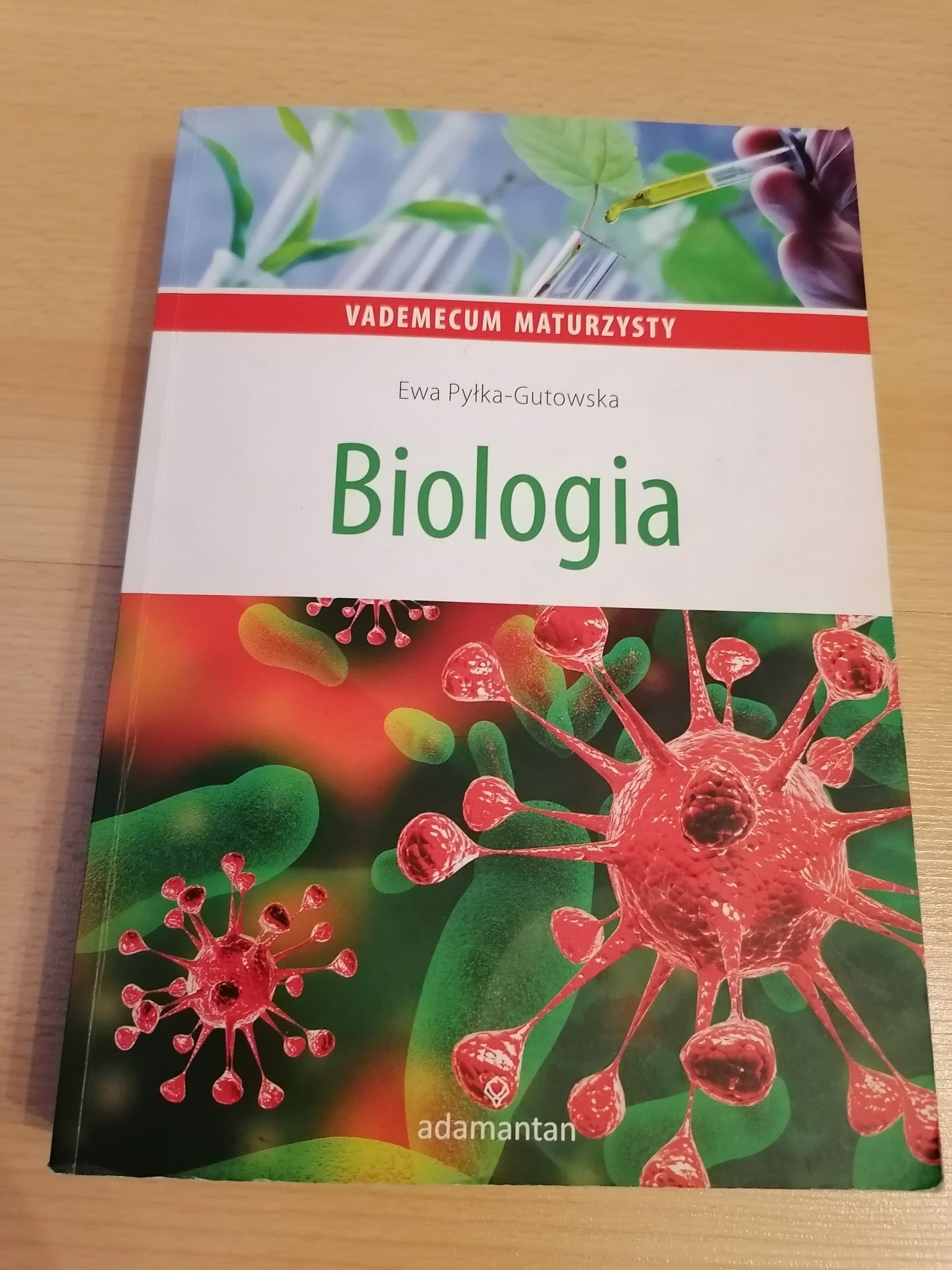 Biologia Vademecum maturzysty Ewa Pyłka-Gutowska