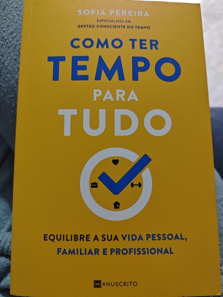 Livro Como ter tempo para tudo