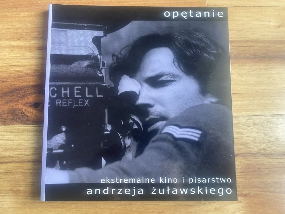 Opętanie. Ekstremalne kino i pisarstwo  Andrzeja Żuławskiego