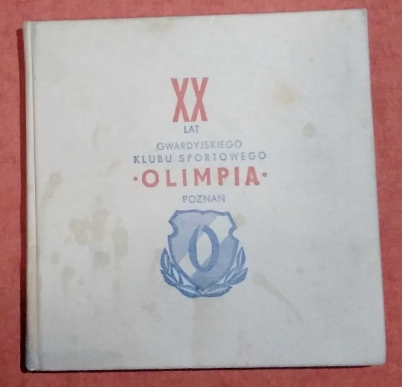 XX lat gwardyjskiego klubu sportowego Olimpia Poznań unikat 1968