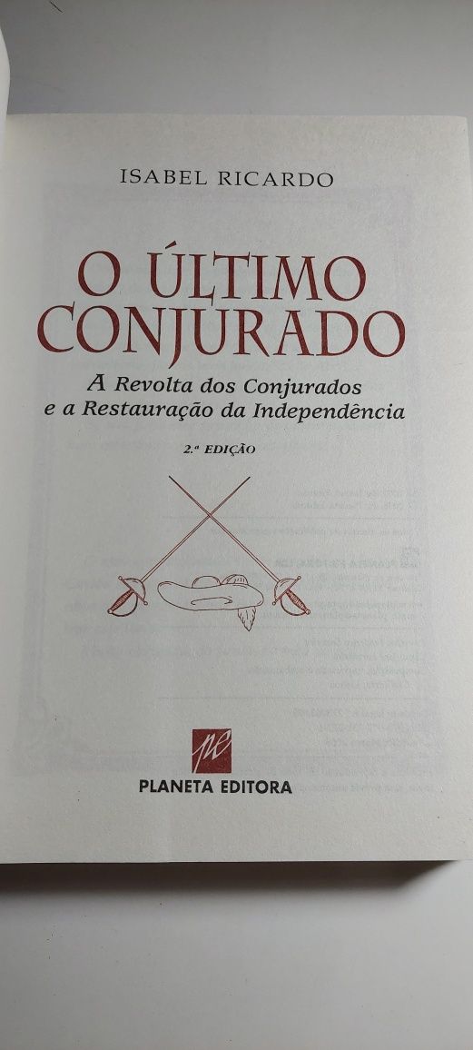 O Último Conjurado - Isabel Ricardo (1ª edição, 2008)