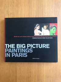 The Big Picture — Paintings in Paris, de Adrien Goetz NOVO