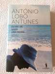 Eu Hei-de Amar uma Pedra de António Lobo Antunes