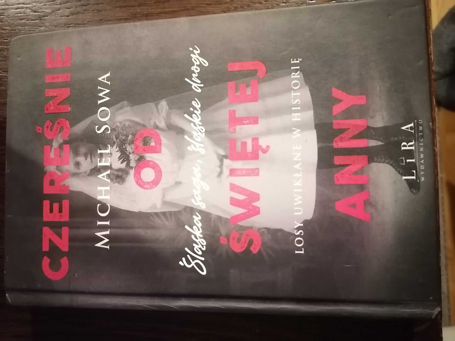 Książka "Czereśnie od świętej Anny" M. Sowa